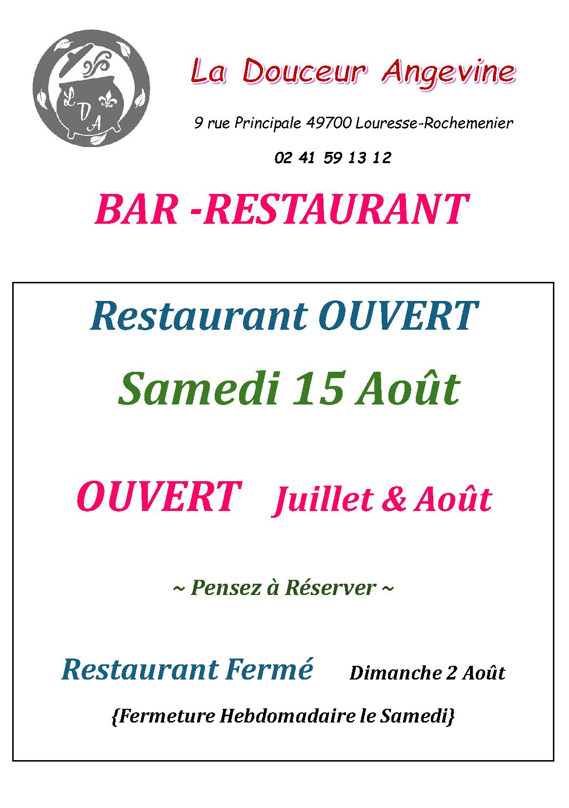 ouvert 15 aout et été commis de cuisine